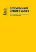Schlager / Aigner / Reiner |  Gedenkschrift Herbert Kofler | Buch |  Sack Fachmedien