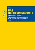 Aumayr |  Das Bauherrenmodell im Ertragsteuer- und Verkehrsteuerrecht | Buch |  Sack Fachmedien