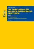 Egger / Bertl / Hirschler |  Der Jahresabschluss nach dem Unternehmensgesetzbuch, Band 1 | Buch |  Sack Fachmedien
