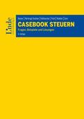 Beiser / Hörtnagl-Seidner / Kühbacher |  Casebook Steuern | Buch |  Sack Fachmedien