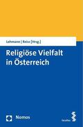 Lehmann / Reiß / Reiss |  Religiöse Vielfalt in Österreich | Buch |  Sack Fachmedien