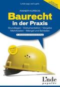 Kurbos |  Baurecht in der Praxis | Buch |  Sack Fachmedien