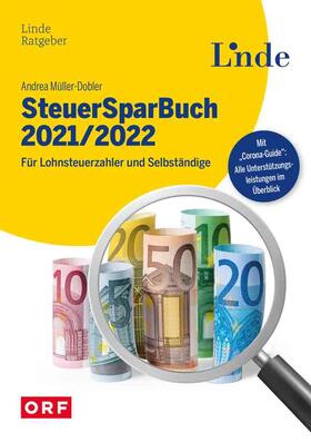 Müller-Dobler | Müller-Dobler, A: SteuerSparBuch 2021/2022 | Buch | sack.de