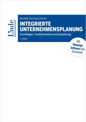 Baumüller / Hartmann / Kreuzer |  Integrierte Unternehmensplanung | Buch |  Sack Fachmedien