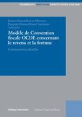 Danon / Gutmann / Oberson |  Modèle de Convention fiscale OCDE concernant le revenu et la fortune | Buch |  Sack Fachmedien