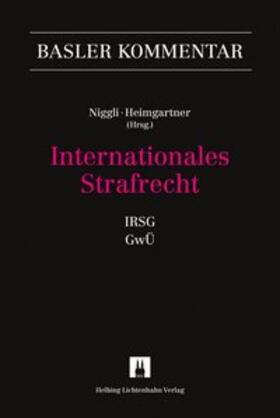 Heimgartner / Niggli / Abo Youssef | Internationales Strafrecht (IRSG, GwÜ) | Buch | sack.de