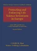 Zimmer / Zeman / Hammer |  Protecting and Enforcing Life Science Inventions in Europe | Buch |  Sack Fachmedien