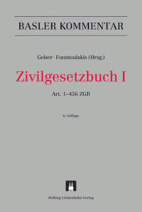 Geiser / Aebi-Müller / Fountoulakis | Zivilgesetzbuch I | Buch | sack.de