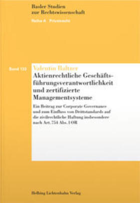 Baltzer | Aktienrechtliche Geschäftsführungsverantwortlichkeit und zertifizierte Managementsysteme | Buch | sack.de