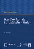 Bergmann |  Handlexikon der Europäischen Union | Buch |  Sack Fachmedien