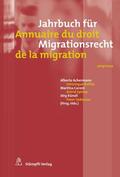 Achermann / Boillet / Caroni |  Jahrbuch für Migrationsrecht 2019/2020 Annuaire du droit de la migration 2019/2020 | eBook | Sack Fachmedien