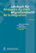 Ackermann / Epiney / Kälin |  Jahrbuch für Migrationsrecht / Annuaire du droit de la migration 2004/2005 | Buch |  Sack Fachmedien