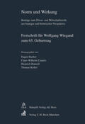 Honsell / Bucher / Canaris |  Norm und Wirkung. Festschrift für Wolfgang Wiegand zum 65. Geburtstag | Buch |  Sack Fachmedien