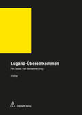 Dasser / Oberhammer |  Lugano-Übereinkommen (LugÜ) | Buch |  Sack Fachmedien