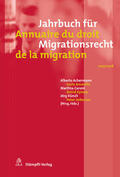 Achermann / Cesla / Caroni |  Jahrbuch für Migrationsrecht 2015/2016 - Annuaire du droit de la migration 2015/2016 | eBook | Sack Fachmedien