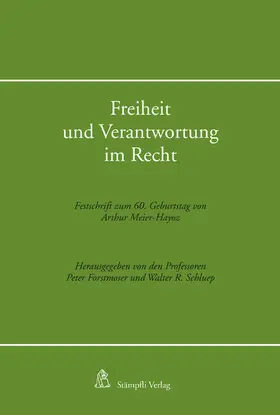 Forstmoser / Schluep |  Freiheit und Verantwortung im Recht | eBook | Sack Fachmedien