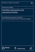 Henrike |  Familiäre Autonomie und autonome Familie | Buch |  Sack Fachmedien