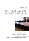 Betz / Monika Betz |  Betriebsrat und Einigungsstelle | Buch |  Sack Fachmedien