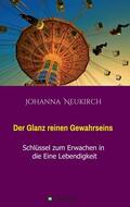 Neukirch |  Der Glanz reinen Gewahrseins | Buch |  Sack Fachmedien