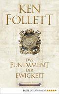 Follett |  Das Fundament der Ewigkeit | eBook | Sack Fachmedien