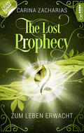 Zacharias |  The Lost Prophecy - Zum Leben erwacht | eBook | Sack Fachmedien