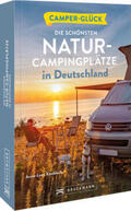 Harder / Lupp / Moll |  Camperglück Die schönsten Natur-Campingplätze in Deutschland | Buch |  Sack Fachmedien