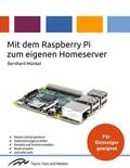 Münkel |  Mit dem Raspberry Pi zum eigenen Homeserver | Buch |  Sack Fachmedien