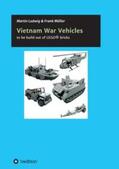 ludwig / Müller |  Vietnam War Vehicles | Buch |  Sack Fachmedien