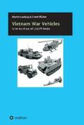 ludwig / Müller |  Vietnam War Vehicles | eBook | Sack Fachmedien