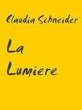 Schneider |  La Lumiere | eBook | Sack Fachmedien