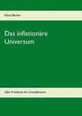 Becker |  Das inflationäre Universum | Buch |  Sack Fachmedien