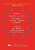 Hofmann / Chang / Schmied |  Critical Discourse and Corpus Approaches to Systemic Functional Grammar | eBook | Sack Fachmedien
