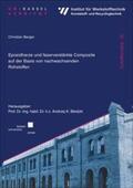 Berger |  Epoxidharze und faserverstärkte Composite auf der Basis von nachwachsenden Rohstoffen | Buch |  Sack Fachmedien