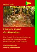 Walter |  Steinerne Zeugen des Mittelalters | eBook | Sack Fachmedien