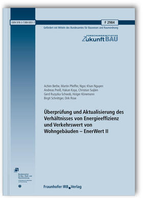 Nguyen / Bethe / Rose | Überprüfung und Aktualisierung des Verhältnisses von Energieeffizienz und Verkehrswert von Wohngebäuden - EnerWert II. Abschlussbericht. | Buch | sack.de