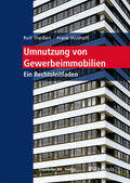 Theißen / Stollhoff |  Umnutzung von Gewerbeimmobilien. | Buch |  Sack Fachmedien
