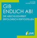 Ries / Eulberg |  Gib endlich ab! | Buch |  Sack Fachmedien