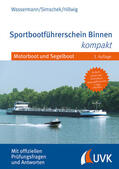 Wassermann / Simschek / Hillwig |  Sportbootführerschein Binnen kompakt | Buch |  Sack Fachmedien