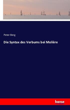 Berg | Die Syntax des Verbums bei Molière | Buch | sack.de
