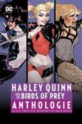Dixon / Marx / Frank |  Harley Quinn und die Birds of Prey Anthologie | Buch |  Sack Fachmedien