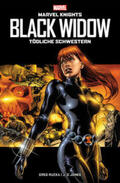Rucka / Hampton / Grayson |  Marvel Knights: Black Widow: Tödliche Schwestern | Buch |  Sack Fachmedien