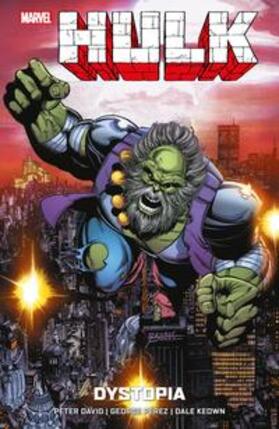 David / Perez / Keown | Hulk: Dystopia | Buch | sack.de
