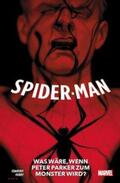 Zdarsky / Ferry |  Spider-Man: Was wäre, wenn Peter Parker zum Monster wird? | Buch |  Sack Fachmedien