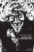 Moore / Bolland |  Batman Noir: Killing Joke - Ein tödlicher Witz | Buch |  Sack Fachmedien