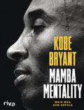 Bryant / Bernstein / Jackson |  Mamba Mentality | Buch |  Sack Fachmedien