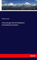 Koch |  Untersuchungen über die Ätiologie der Wundinfektionskrankheiten | Buch |  Sack Fachmedien