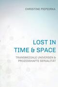 Piepiorka |  Lost in Time & Space | Buch |  Sack Fachmedien