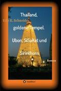 Schneider |  Thailand, goldene Tempel. Ubon, SiSaKet und Sirinthorn | eBook | Sack Fachmedien