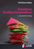 Kallas |  Kreatives Drehbuchschreiben | Buch |  Sack Fachmedien