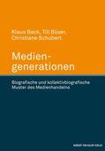 Beck / Schubert / Büser |  Mediengenerationen | Buch |  Sack Fachmedien